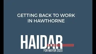 Councilmember Haidar Awad Looks to Continue Improving Unemployment in Hawthorne, CA