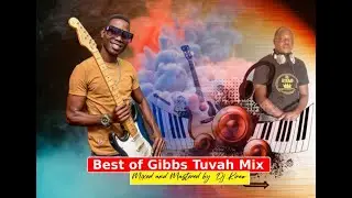 BEST OF GIBBS TUVAH 2023