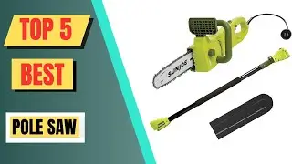 Top 5 Best Pole Saw || Electric Pole Saw 2024