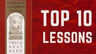 The Heart of the Buddhas Teaching by Thich Nhat Hanh | Book Summary