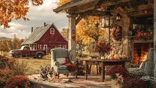 Cozy Autumn Farm Village Porch Ambience | Warm Fireplace, Dogs & Relaxing Fall Music