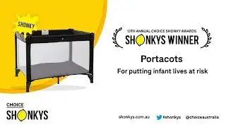 Portacots &ndash; CHOICE Shonky Awards 2018