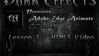Adobe Edge Animate CC 2014 &mdash; Новые функции. Урок №1 &mdash; Видео HTML5
