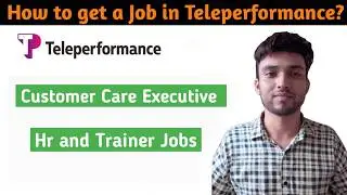 How to Get a Job at Teleperformance? Customer Support & Technical Roles | Work-from-Home Process