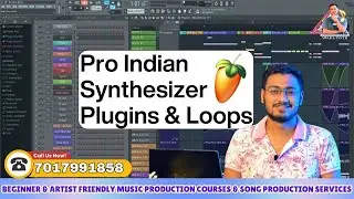 Best Indian Synthesizer VST Plugins | Buy Indian Samples & Loops | Making Indian Music in FL Studio