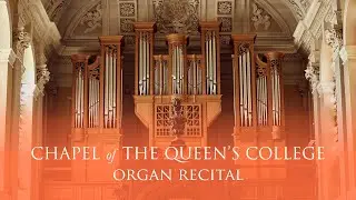 Rudyard Cook – Live Organ Recital from The Queen's College, Oxford. 1.10pm, 21 January 2026