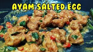 Ayam Salted Egg | Ayam Goreng Bersama Sos Telur Masin Kesukaan Ramai