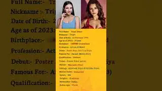 Tripti Dimri | 🔥🔥🔥 | Biography #shorts #youtubeshorts #viral #biolipi