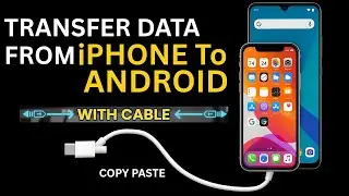 iPhone To Android Data Transfer with Cable | How To Transfer Data From iPhone To Android Using Cable