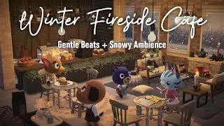 Winter Fireside Cafe ☕️❄️ Chill Lofi Beats | Study Work Relax | Animal Crossing Comfort & Ambience