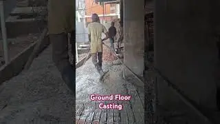 Ground Floor casting #construction #casting