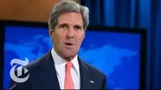 Syria War 2013: John Kerry's Statement | The New York Times