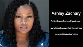 Ashley Zachary | Acting Dramatic reel