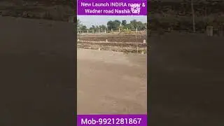 plot's in NASHIK -Indira nagar & Pathardi -Vadner Road Nashik