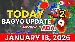 Today Bagyo Update January 18, 2025 | Low Pressure Area in the Philippines Today Update