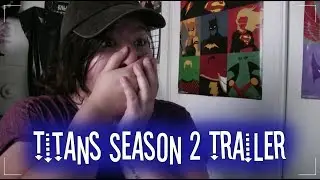 Titans Season 2 Trailer Reaction