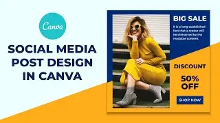 How To Use Canva For BEGINNERS (2021) | Instagram Post Design in Canva 2021 Tutorial