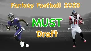 MUST DRAFT Wide Receivers for Fantasy Football 2020