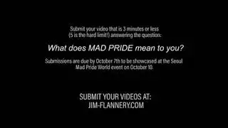 What does MAD PRIDE mean to you? - Invitation to participate in MAD PRIDE WORLD 2020