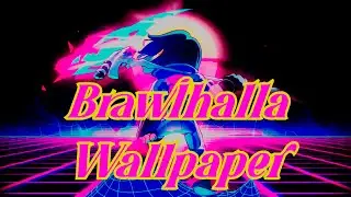 Brawlhalla Background (Wallpaper Engine)