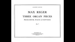 Reger: Präludium und Fuge op. 7 Nr. 1