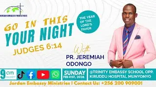 SUNDAY SERVICE 01ST FEB 2026 | GO IN THIS YOUR MIGHT - JUDGES 6:15