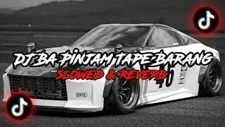 DJ Ba Pinjam Tape Barang
