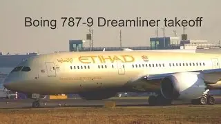 New B787-9 - amazing Etihad Dreamliner - takeoff from DUS to Abu Dhabi