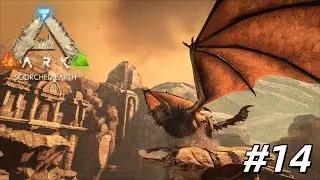 Ark Scorched Earth #14