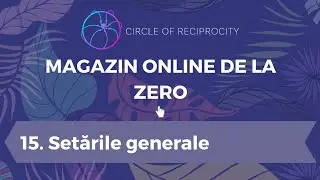 Configurarea setărilor generale