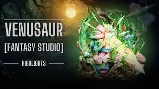 81 Venusaur (Fantasy Studio) [Highlights]