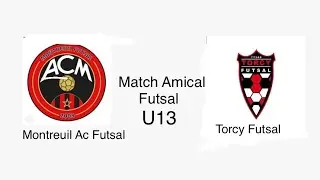 Match Amical Futsal U13