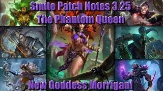 SMITE: Patch Notes 3.25 - The Phantom Queen - New Goddess Morrigan - New Quest & Celtic Pantheon!
