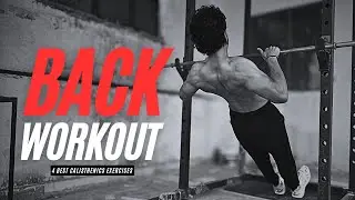 4 Best Calisthenics Back Exercises Explained | Build Strength Without Weights