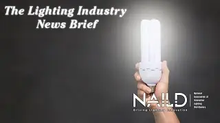 And the Rest is.... -- The Lighting Industry News Brief Dec 29