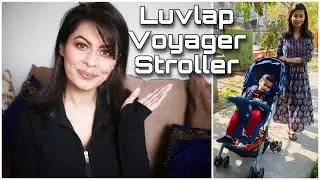 Luvlap Voyager Stroller | Demo, Installation & Review | Baby Pram | Indian Mom Vlogger Kavya