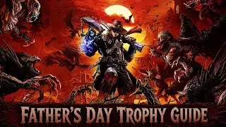 Evil West | Father's Day Trophy Guide 🏆