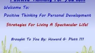 Positive Thinking For Personal Development It's Time For A Change!
