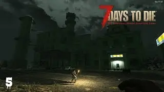RAID Pabrik isi ZOMBIE di malam hari!! #5 | 7Days to Die Indonesia