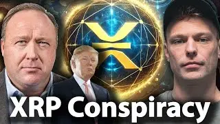 Подан запрос на создание ETF XRP, Алекс Джонс: новая глобальная резервная валюта, Дональд Трамп и...