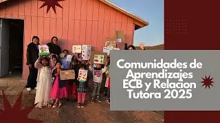 Comunidades de Aprendizajes ECB y Relacion Tutora 2025