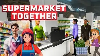 Chorko Pakre ya Dukan ko samvale? 😭 | Supermarket Together