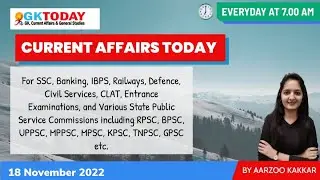 18 November, 2022 Current Affairs in English & Hindi by GK Today