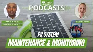 Maintenance and monitoring of a PV system - Podcast 7/7