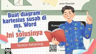 Cara Cepat Membuat Diagram Kartesius Otomatis di MS Word | Tips Guru Matematika