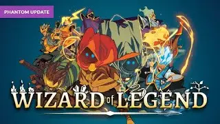 wizard of legend new update here lets goooooooooooooo (also new master sura phase this hurts)