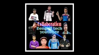 Tech Bangla Collaboration Video 2020 || Support Creator || #TechCollab
