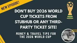 Don't Buy World Cup Tickets from StubHub!