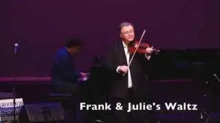 Calvin Vollrath plays ~ Frank & Julie's Waltz