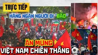 TRỰC TIẾP ĐI BÃO TẠI SÀI GÒN | Lễ Hội Bóng Đá Việt Nam ⚽️🇻🇳